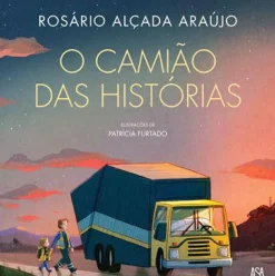 Discount Edições Asa O Camião das Histórias de Rosário Alçada Araújo