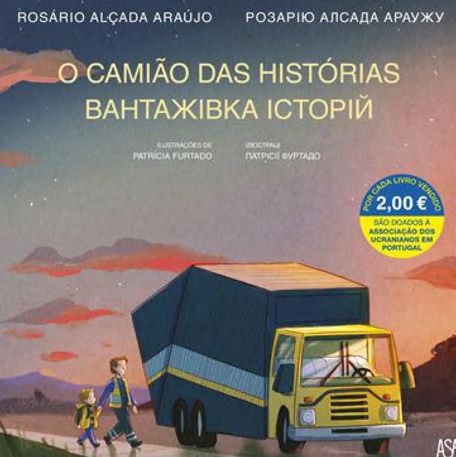 Discount Asa O Camião das Histórias de Rosário Alçada Araújo