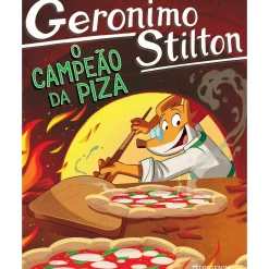 Presença Coleções Juvenis > O Campeão da Piza de Geronimo Stilton;