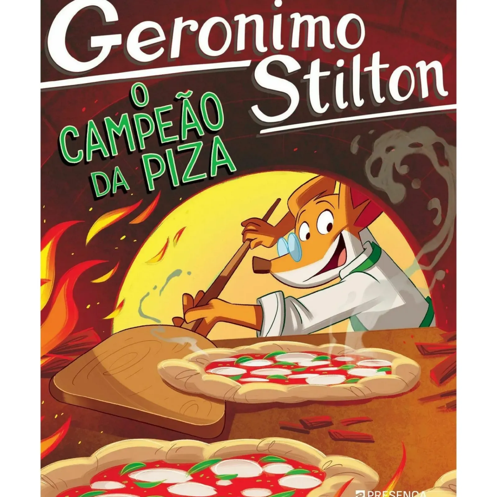 Presença Coleções Juvenis > O Campeão da Piza de Geronimo Stilton;
