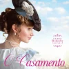 Edições Asa O Casamento Inventad de Julia Quinn - Série Rokesby - Volume II