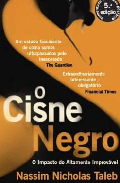 Dom Quixote Técnicos > O Cisne Negro de Nassim Nicholas Taleb