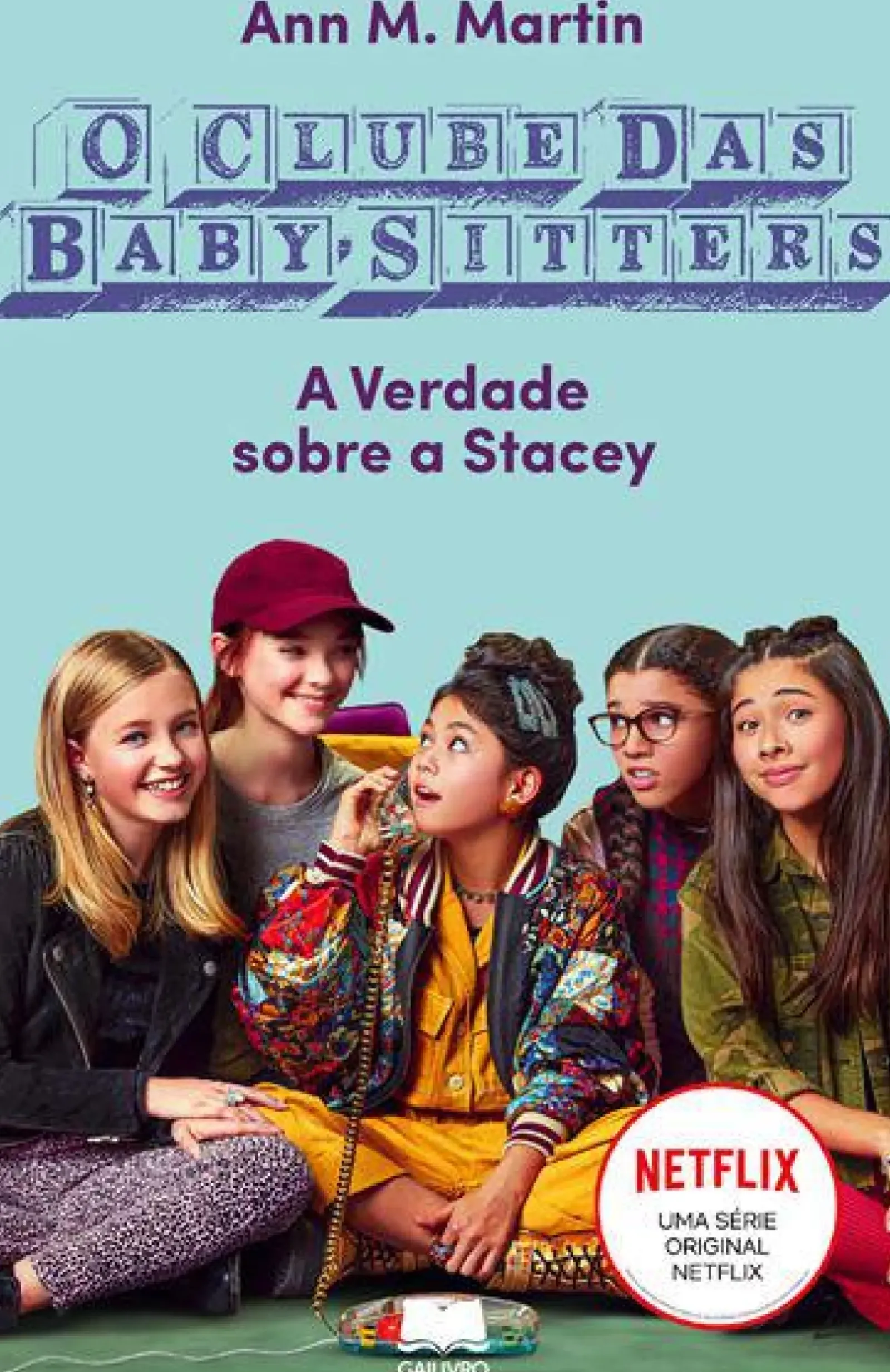 Gailivro Coleções Juvenis > O Clube das Baby-Sitters de Ann M. Martin