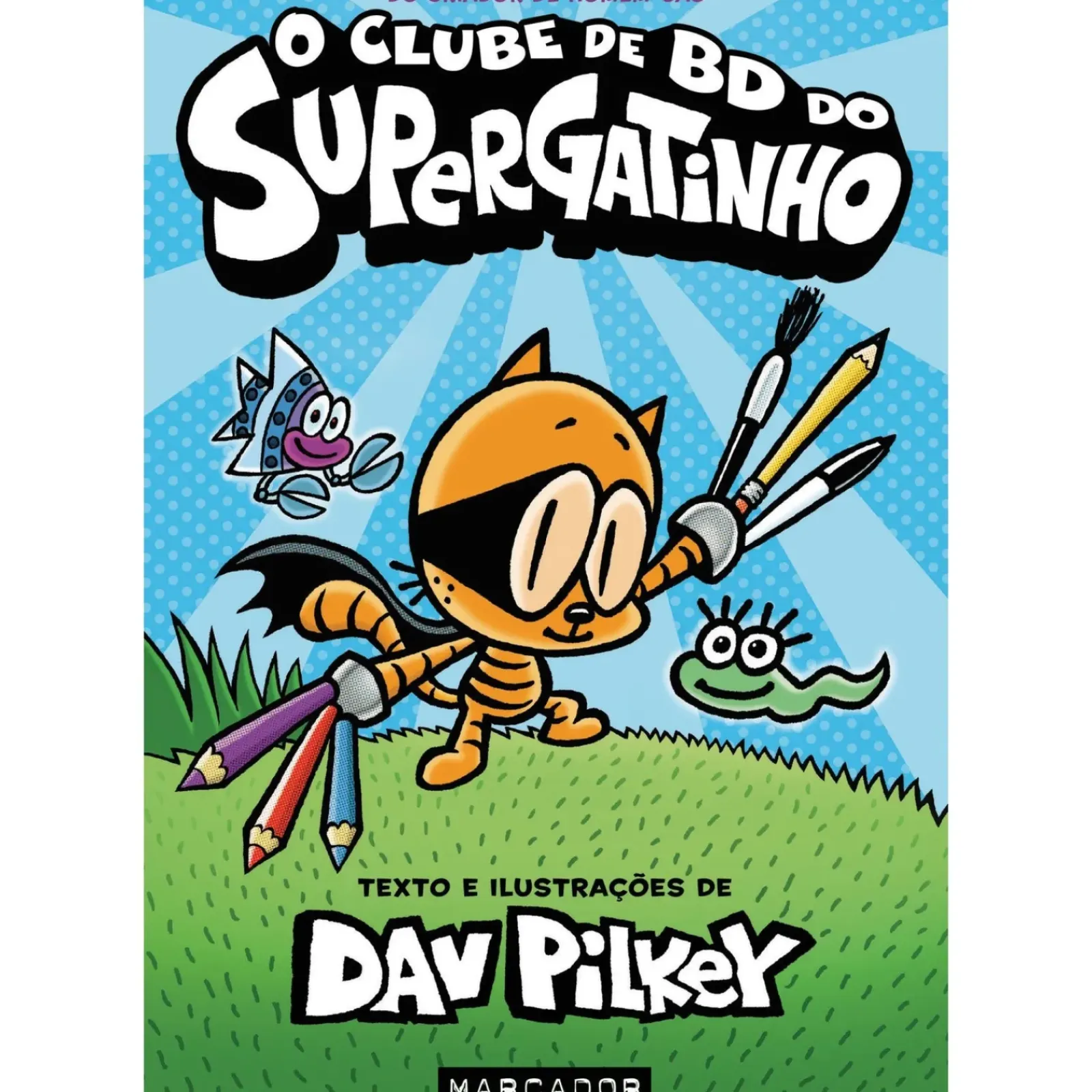 Marcador Coleções Juvenis > O Clube de BD do Supergatinho de Dav Pilkey - Livro 1