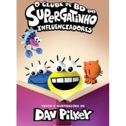 Outlet Marcador O Clube de BD do Supergatinho - Influenciadores de Dav Pilkey - Livro 5