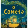 Jacarandá Literatura Infantil > O Cometa de Joe Todd-Stanton