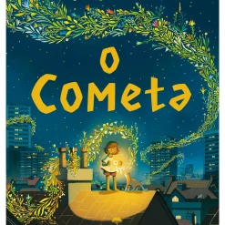 Jacarandá Literatura Infantil > O Cometa de Joe Todd-Stanton