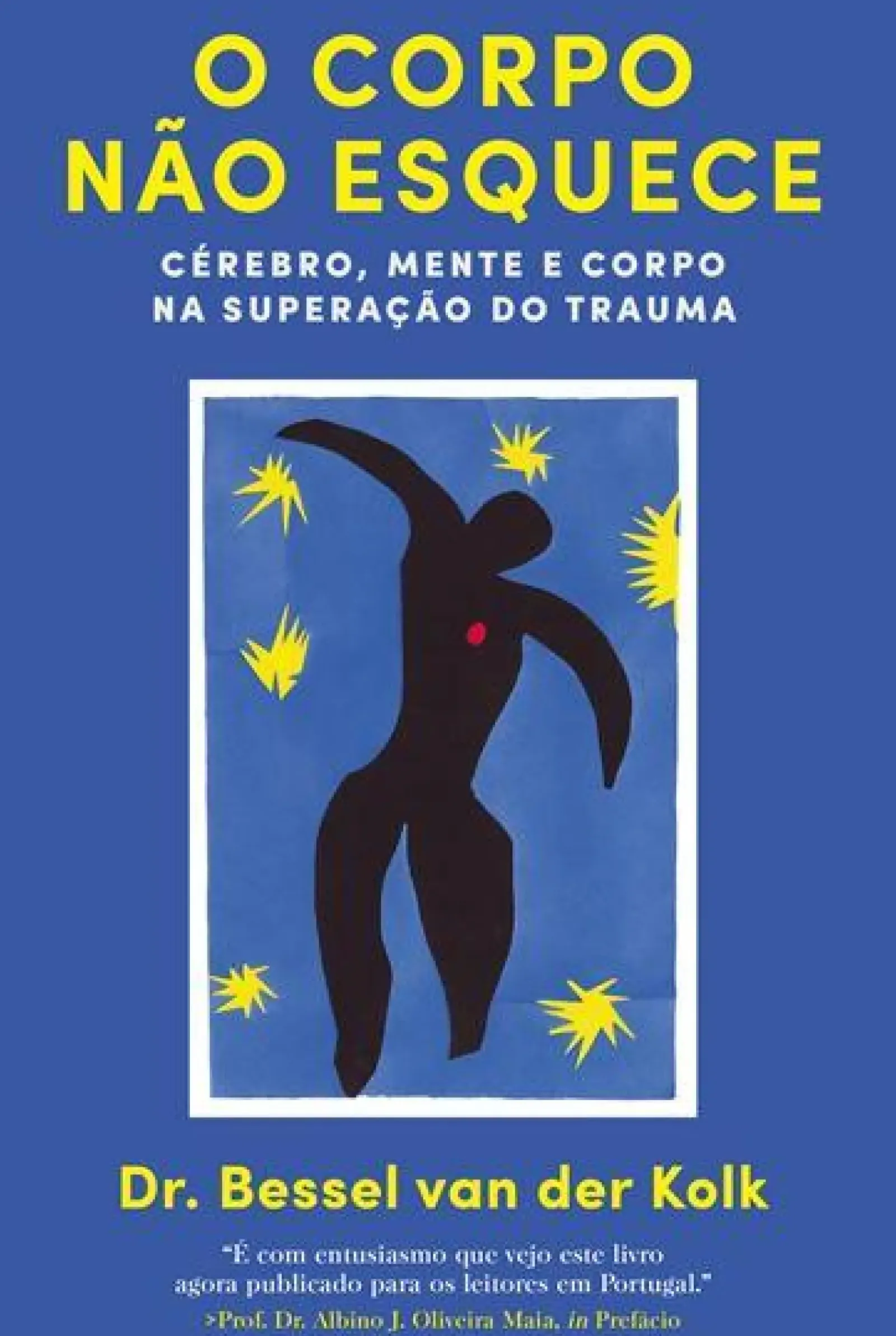 Lua De Papel Técnicos > O Corpo Não Esquece de Bessel van der Kolk - Cérebro, Mente e Corpo na Superação do Trauma