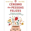 Sale Nascente O Cérebro das Pessoas Felizes de Ferran Cases e Sara Teller