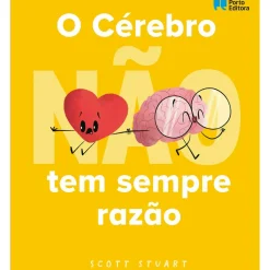 Best Porto Editora O Cérebro (não) Tem Sempre Razão de Scott Stuart