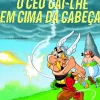 Best Asa O Céu Cai-lhe em Cima da Cabeça de René Goscinny e Albert Uderzo - Vol. 33