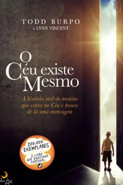 New Lua De Papel O Céu Existe Mesmo de Todd Burpo e Lynn Vincent - A História Real do Menino que Esteve no Céu e Trouxe de Lá uma Mensagem