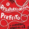 Editorial Presença Romance > O Desaparecimento Perfeito de Holly Jackson - O Homicídio Perfeito N.º 2