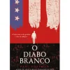 Porto Editora Fantástico > O Diabo Branco de Paul Hoffman