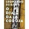 Presença O Dia da Coruja de Leonardo Sciascia