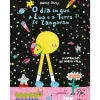 Nuvem De Letras Conhecimento > O Dia em que a Lua e a Terra Se Zangaram de David Duff