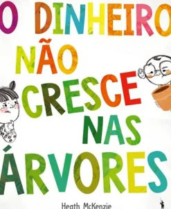 New Dom Quixote O Dinheiro Não Cresce nas Árvores de Heath McKenzie de Heath McKenzie