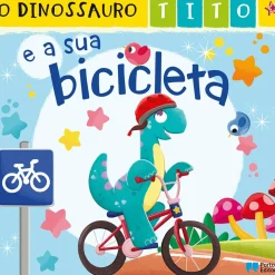 Porto Editora Coleções Infantis > O Dinossauro Tito e a sua Bicicleta