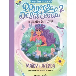 New Planeta O Diário de uma Princesa Desastrada Nº 2 - o Segredo das Flores de Maidy Lacerda