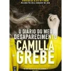 Best Topseller O Diário do Meu Desaparecimento de Camilla Grebe