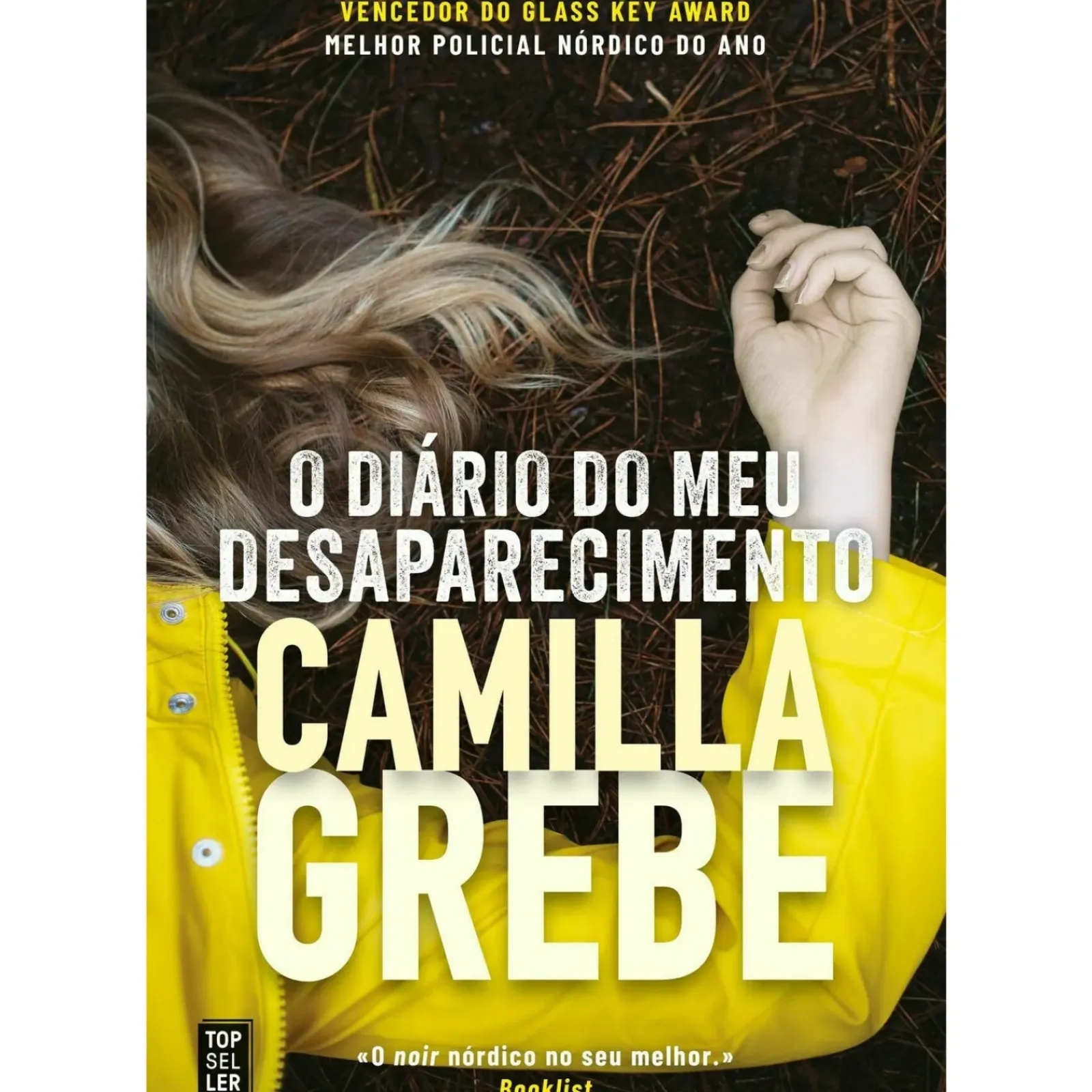 Best Topseller O Diário do Meu Desaparecimento de Camilla Grebe