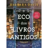 Hot Clube Do Autor O Eco dos Livros Antigos de Barbara Davis