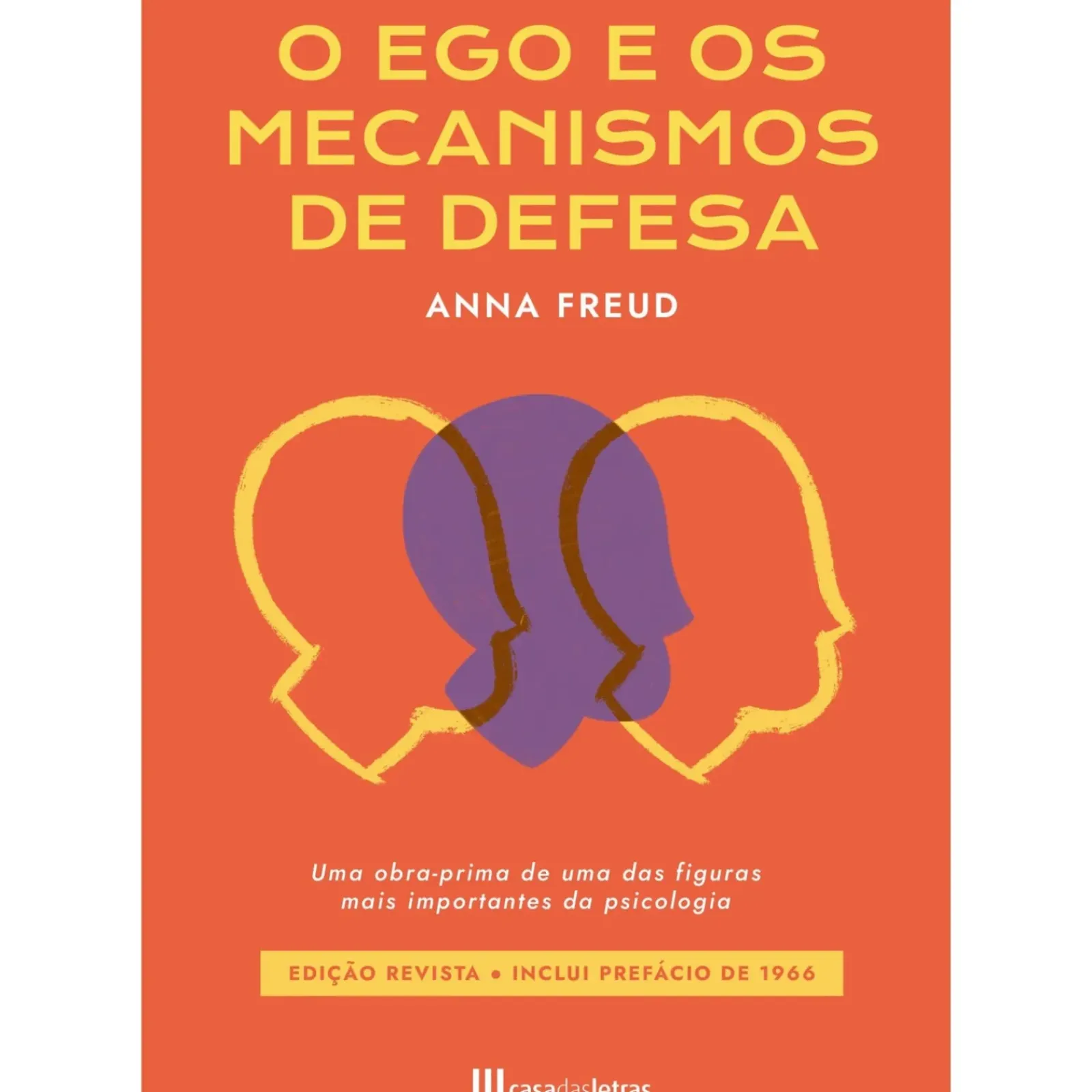 Discount Casa Das Letras O Ego e os Mecanismos de Defesa de Anna Freud
