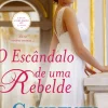 Asa Romance > O Escândalo de uma Rebelde de Courtney Milan - Série Entre Irmãos Livro IV