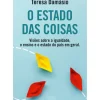 Hot Oficina Do Livro O Estado das Coisas de Teresa Damásio