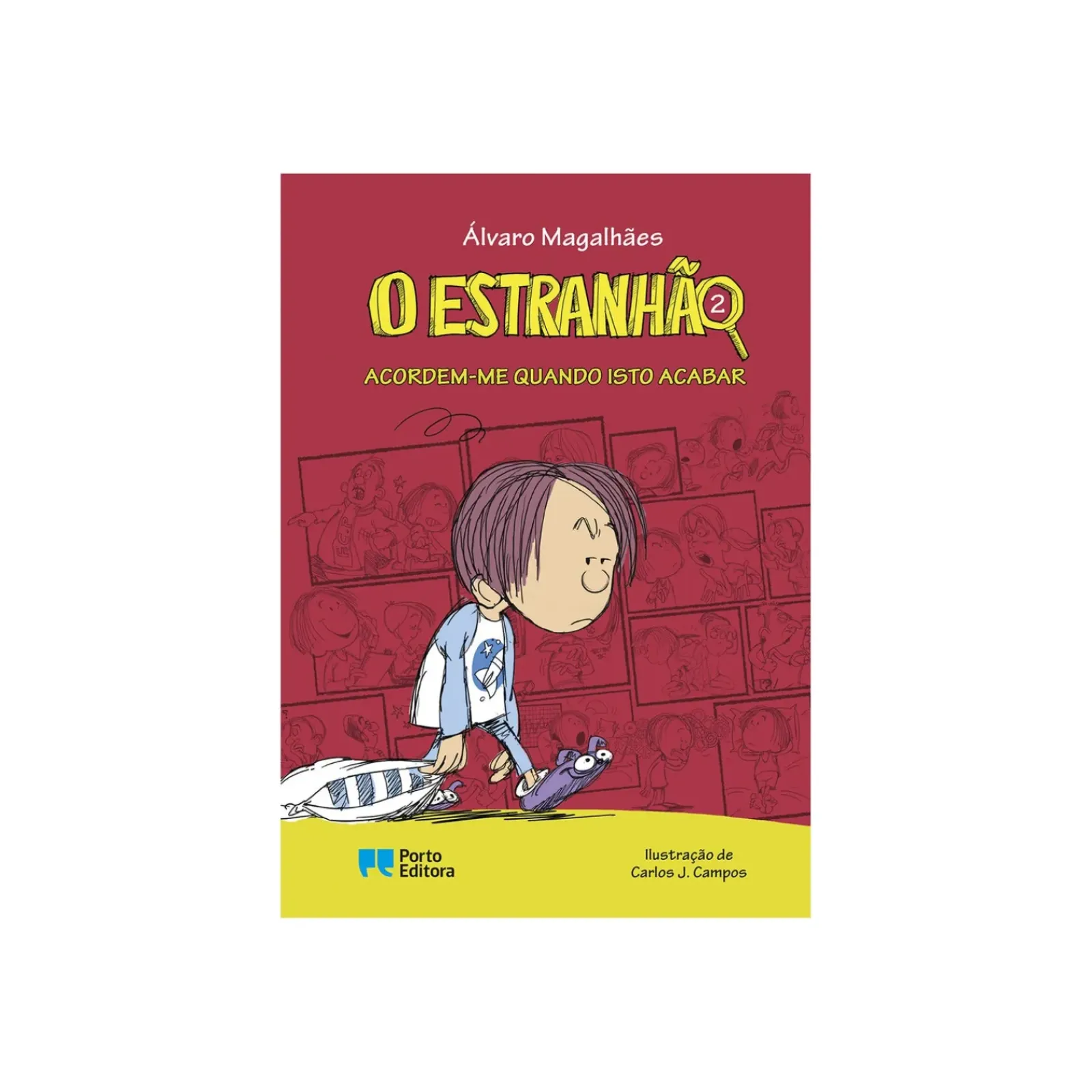 Outlet Porto Editora O Estranhão - Acordem-me Quando Isto Acabar de Álvaro Magalhães