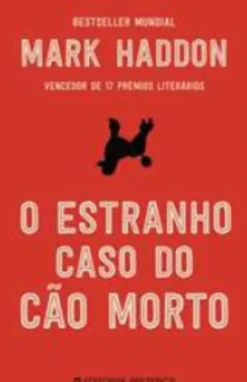 Presença Romance > O Estranho Caso do Cão Morto de Mark Haddon