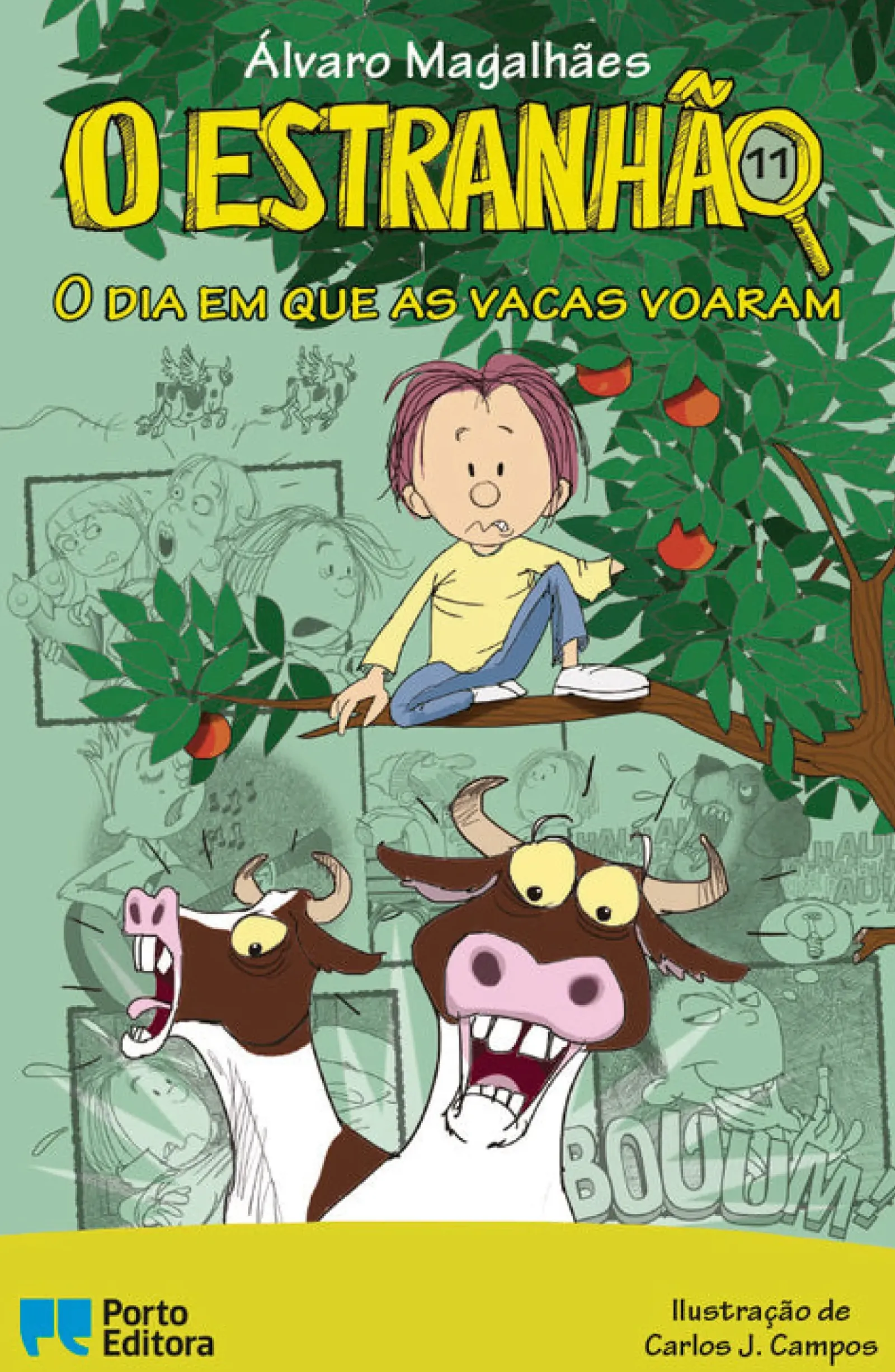 Porto Editora O Estranhão - o Dia em que as Vacas Voaram de Álvaro Magalhães