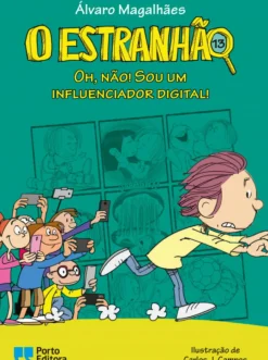 Clearance Porto Editora O Estranhão - Oh, Não! Sou um Influenciador Digital! de Álvaro Magalhães Livro 13