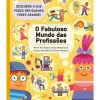 Hot Texto Editora O Fabuloso Mundo das Profissões de Vários Autores