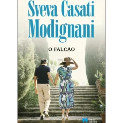 Porto Editora Romance > O Falcão de Sveva Casati Modignani