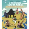 Booksmile Conhecimento > O Fantástico Livro da Música de Nadine Brás
