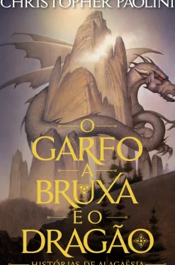 Edições Asa Fantástico > O Garfo, a Bruxa e o Dragão de Christopher Paolini