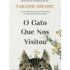 Hot Presença O Gato que nos Visitou de Takashi Hiraide