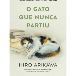 Best Presença O Gato que Nunca Partiu de Hiro Arikawa