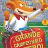 Presença Coleções Juvenis > O Grande Campeonato de Futebol de Geronimo Stilton