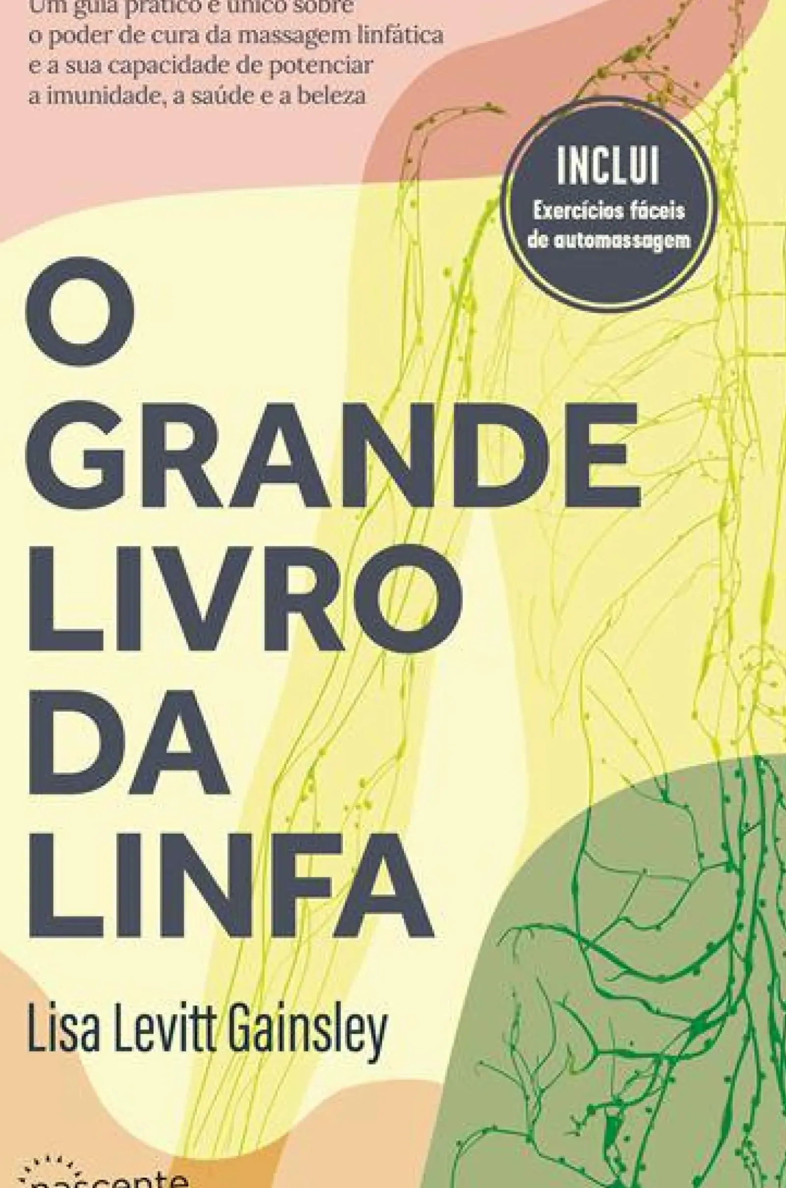 Hot Nascente O Grande Livro da Linfa de Lisa Levitt Gainsley