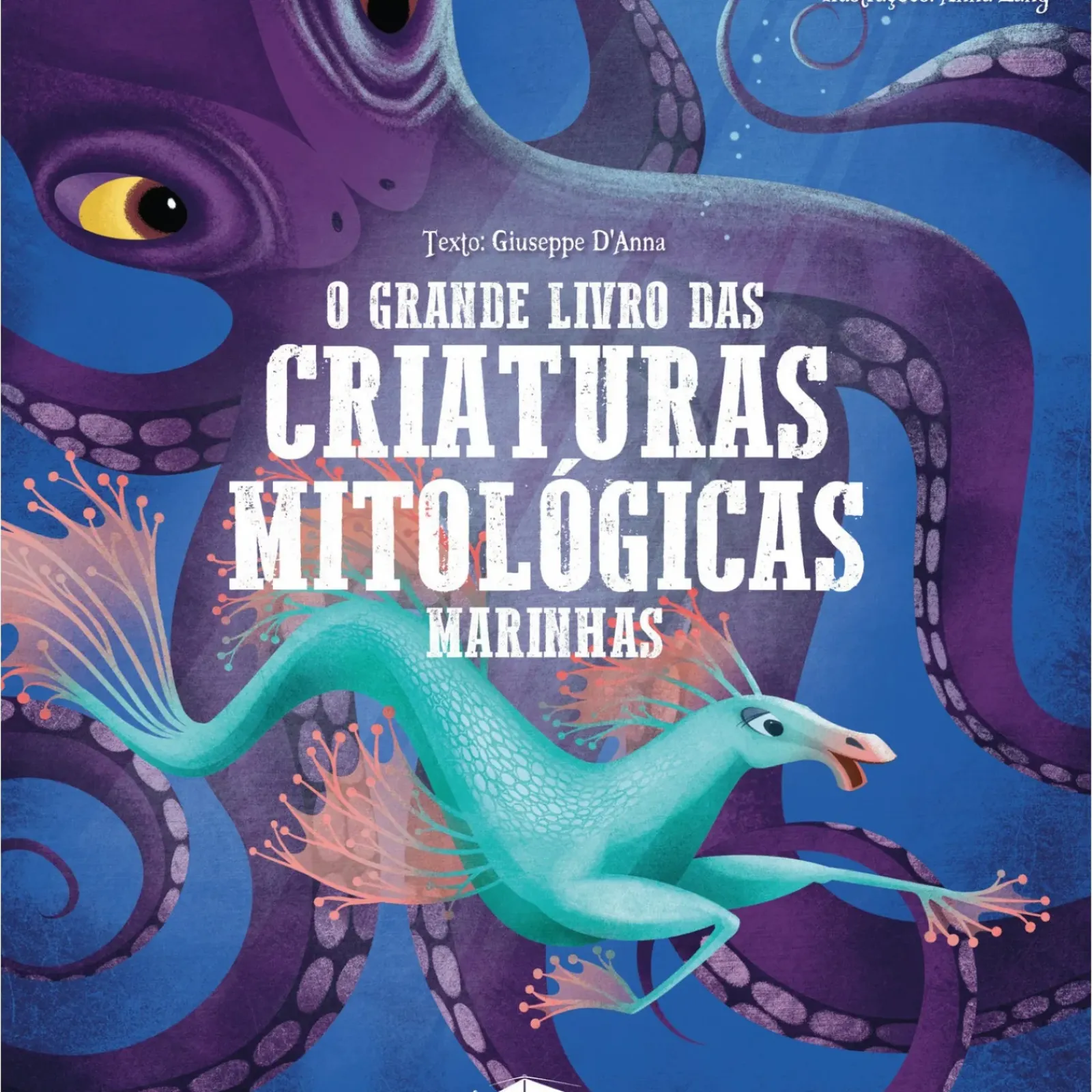Online Booksmile O Grande Livro das Criaturas Mitológicas Marinhas de Giuseppe D'Anna