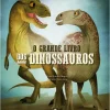 Booksmile Conhecimento > O Grande Livro dos Dinossauros de Federica Magrin; Ilustração: Anna Láng de Federica Magrin