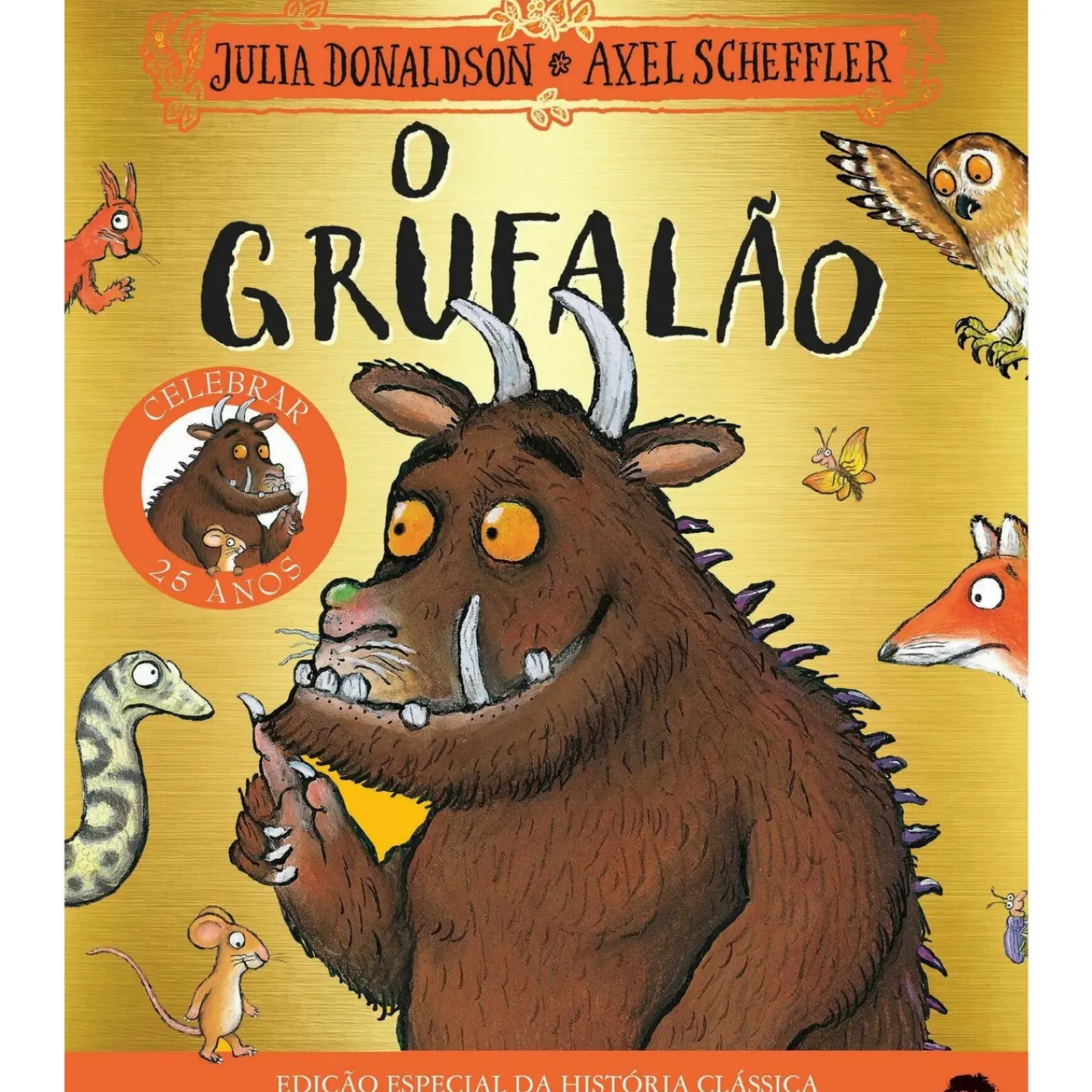 Jacarandá Literatura Infantil > O Grufalão de Julia Donaldson e Axel Scheffler