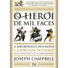 Alma Dos Livros História E Política > O Herói de Mil Faces de Joseph Campbell