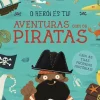 Booksmile Literatura Infantil > O Herói És Tu! Aventuras com os Piratas de Lily Murray