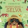 Booksmile Atividades > O Herói És Tu - Aventuras na Selva de Lily Murray