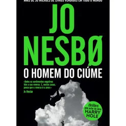 Dom Quixote Policial > O Homem do Ciúme de Jo Nesbø