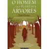 Marcador Romance > O Homem que Plantava Árvores de Jean Giono