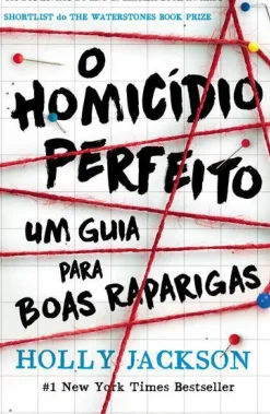 Online Editorial Presença O Homicídio Perfeito de Holly Jackson Um Guia para Boas Raparigas